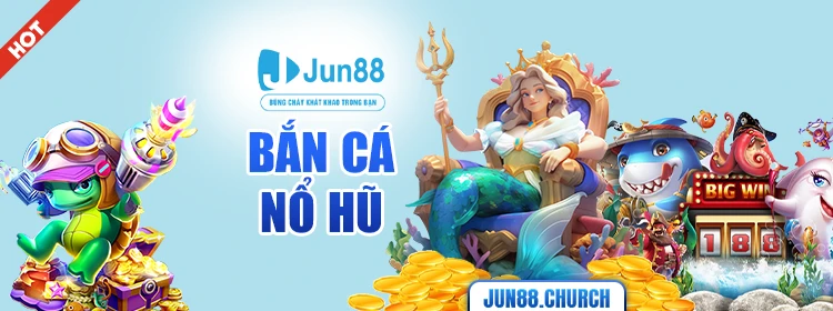 Bắn cá nổ hũ