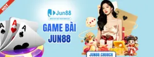 Game bài Jun88