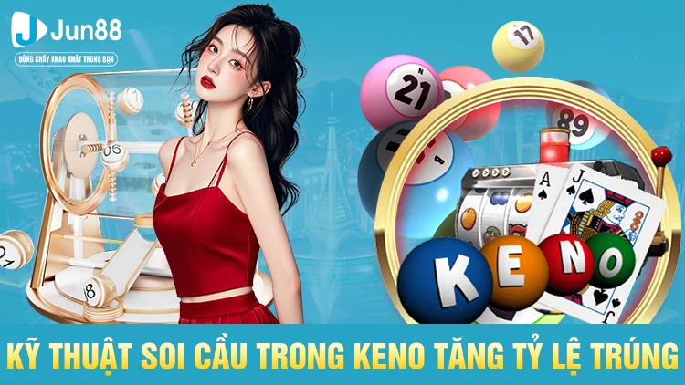 Kỹ thuật soi cầu tăng tỷ lệ trúng