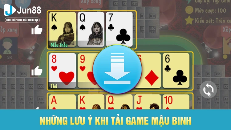 Lưu ý quan trọng khi tải game Mậu Binh cho người mới