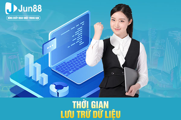 Thời gian lưu trữ dữ liệu