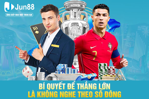 Bí quyết để thắng lớn là không nghe theo số đông