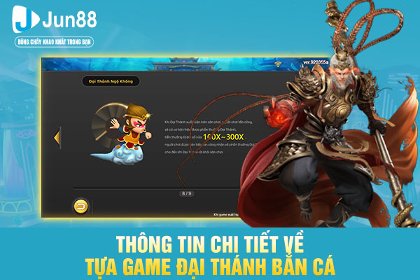 Thông tin chi tiết về tựa game Đại Thánh bắn cá